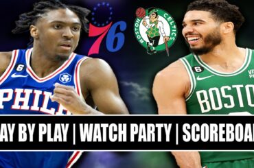 Philadelphia 76ers vs Boston Celtics | LIVE Reaction | Scoreboard | Play By Play | Postgame Show