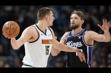 Sacramento Kings vs Denver Nuggets - Full Game Highlights | February 28, 2024 NBA Season