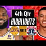 Los Angeles Lakers vs Washington Wizards 4th QTR- PART 2 Highlights| Feb 29| 2024 NBA Regular Season