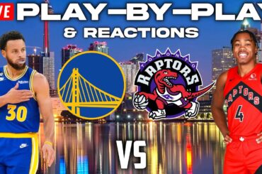 Golden State Warriors vs Toronto Raptors | Live Play-By-Play & Reactions