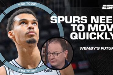 Woj tells the Spurs to MOVE QUICKLY & give Victor Wembanyama more help | NBA Today