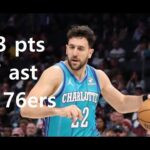 Vasilije micic 13 Pts 7 Ast Philadelphia 76ers vs Charlotte Hornets HIGHLIGHTS