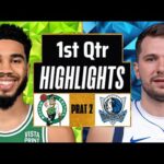 Boston Celtics vs Dallas Mavericks 1st QTR - PART 2 Highlights | Mar 1 | 2024 NBA Regular Season