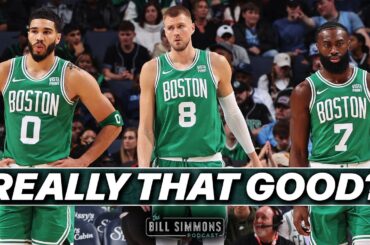 Are the Celtics as Good as the Stats Suggest? | The Bill Simmons Podcast