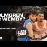 Wembanyama or Chet Holmgren: Who will win the NBA Rookie of the Year?! 🏆 | First Take