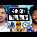 Dallas Mavericks vs Philadelphia 76ers 4th QTR - PART 2 Highlights | Mar 3 | 2024 NBA Regular Season