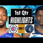 LA Clippers vs Minnesota Timberwolves 1st QTR - PART 2 Highlights | Mar 3 | 2024 NBA Regular Season