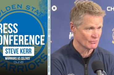 Steve Kerr: We Weren't Going to Beat Celtics, Says Warriors Need to Flush It | Postgame Interview