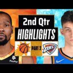 Phoenix Suns vs Oklahoma City Thunder 2nd QTR - PART 2 Highlights | Mar 3 | 2024 NBA Regular Season