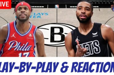 Philadelphia Sixers vs Brooklyn Nets Live Play-By-Play & Reactions #Sixers #Nets #NBA