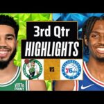 Boston Celtics vs Philadelphia 76ers Full Highlights 3rd QTR | Feb 27 | 2024 NBA Regular Season