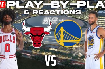 Chicago Bulls  vs Golden State Warriors | Live Play-By-Play & Reactions