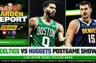 LIVE: Celtics vs Nuggets Postgame Show