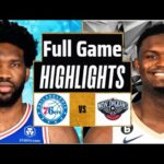 Philadelphia 76ers vs New Orleans Pelicans Full Game Highlights  | Mar 8 | 2024 NBA Regular Season