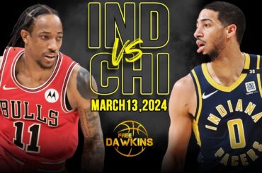 Chicago Bulls vs Indiana Pacers Full Game Highlights | March 13, 2024 | FreeDawkins