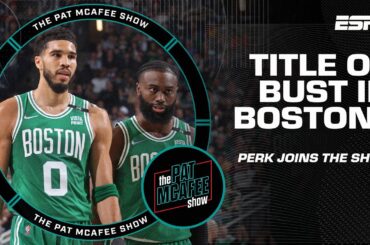 Could the Celtics blow it up if they don’t win it all? | The Pat McAfee Show