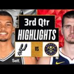 Denver Nuggets vs San Antonio Spurs 3rd QTR - PART 2 Highlights | Mar 15 | 2024 NBA Regular Season