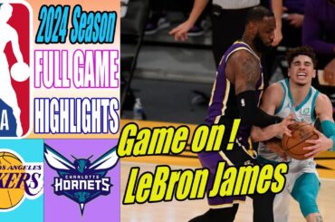 Los Angeles Lakers vs Charlotte Hornets [FULL GAME] QTR Mar 14, 2024 | NBA Highlights 2024