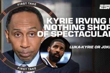 Stephen A. & Shannon Sharpe APPLAUD Kyrie Irving 👏 'A MAGICIAN ON THE COURT!' | First Take