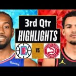 LA Clippers vs Atlanta Hawks Full Highlights 3rd QTR | Mar 17 | 2024 NBA Regular Season