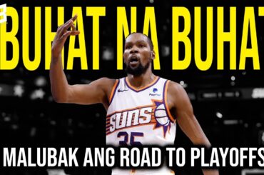 Buhat na Buhat ni Kevin Durant Ang Suns, MALUBAK Ang Road to #nba  Playoffs ng Suns