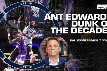 Tim Legler breaks down Anthony Edwards' MONSTER DUNK vs. the Jazz 🔥 | Get Up