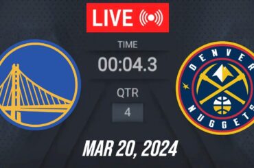 NBA LIVE! Golden State Warriors vs Denver Nuggets | March 20, 2024 | Warriors vs Nuggets LIVE 2K