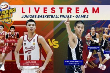 NCAA Season 99 | UPHSD vs Letran – Finals Game 2 | Livestream