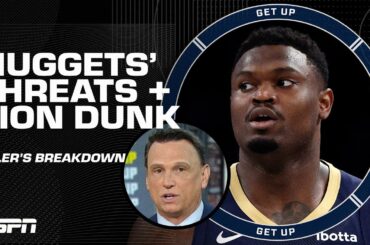 Tim Legler breaks down biggest threats to Nuggets in the West & a POWERFUL ZION DUNK 🏀 | Get Up