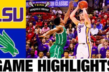 LSU vs North Texas Highlights | NCAA Men's Basketball | 2024 College Basketball