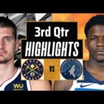 Denver Nuggets vs Minnesota Timberwolves Full Highlights 3rd QTR | Mar 19 | 2024 NBA Regular Season