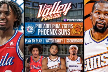 Philadelphia 76ers vs Phoenix Suns | LIVE Reaction | Scoreboard | Play By Play | Postgame Show