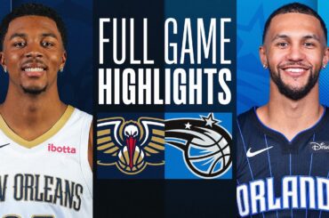 PELICANS at MAGIC | FULL GAME HIGHLIGHTS | March 21, 2024