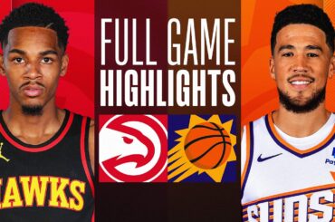 HAWKS at SUNS | FULL GAME HIGHLIGHTS | March 21, 2024