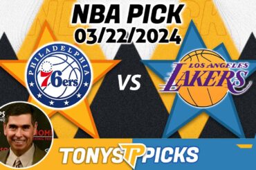 Philadelphia 76ers vs. LA Lakers 3/22/2024 FREE NBA Picks and Predictions on NBA Betting Tips