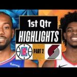 LA Clippers vs Portland Trail Blazers 1st QTR - PART 2 Highlights | Mar 22 | 2024 NBA Regular Season