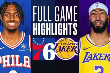 76ERS at LAKERS | FULL GAME HIGHLIGHTS | March 22, 2024