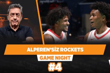 Alperen Şengün’ün yokluğu Houston Rockets’ı nasıl etkiledi? | Murat Murathanoğlu | Game Night #4