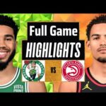 Boston Celtics vs Atlanta Hawks Full Game Highlights | Mar 25 | 2024 NBA Seasons
