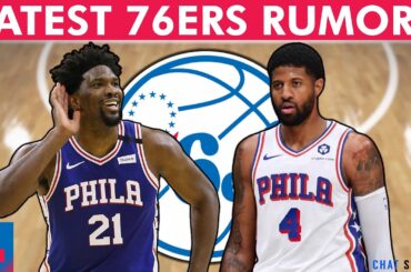 LATEST 76ers News & Rumors: Joel Embiid Injury Update, Signing Paul George, Jimmy Butler Reunion?