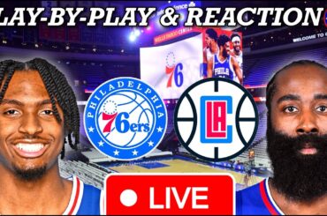 Philadelphia Sixers vs Los Angeles Clippers Live Play-By-Play & Reaction