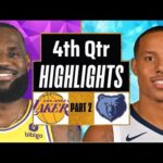 Los Angeles Lakers vs Memphis Grizzlies 4th QTR - PART 2 Highlights| Mar 27| 2024 NBA Regular Season