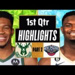 Milwaukee Bucks vs New Orleans Pelicans 1st QTR - PART 2 Highlights|Mar 28 | 2024 NBA Regular Season