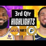 Los Angeles Lakers vs Indiana Pacers 3rd QTR - PART 2 Highlights | Mar 29 | 2024 NBA Regular Season