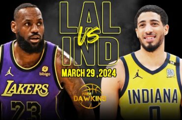 Los Angeles Lakers vs Indiana Pacers Full Game Highlights | March 29, 2024 | FreeDawkins