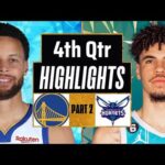 Golden State Warriors vs Charlotte Hornets 4th QTR-PART 2 Highlights|Mar 29|2024 NBA Regular Season