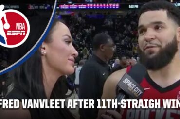 'WE'RE JUST NOT QUITTING' 😤 - Fred VanVleet after Rockets win 11th-straight game | NBA on ESPN