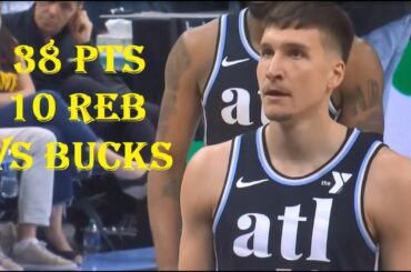 Bogdan Bogdanovic 38 Pts 10 Reb Milwaukee Bucks vs Atlanta Hawks HIGHLIGHTS