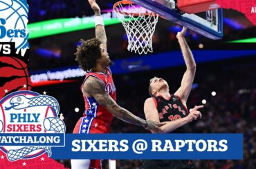 LIVE WATCH PARTY: Philadelphia 76ers vs. Toronto Raptors | PHLY Sixers