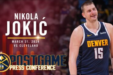 Nikola Jokić Full Post Game Press Conference vs. Cavaliers 🎙